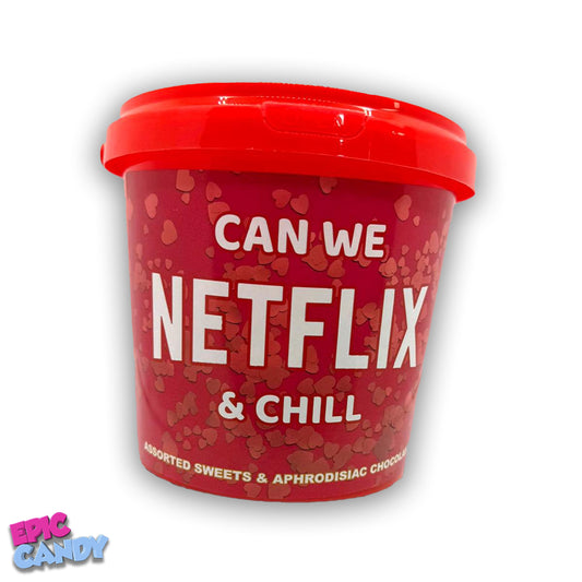 Valentines Assorted Sweet & Chocolates in Red tub with "Can we Netflix and chill"
